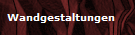 Wandgestaltungen